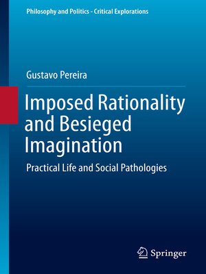 cover image of Imposed Rationality and Besieged Imagination